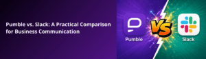 Pumble vs Slack