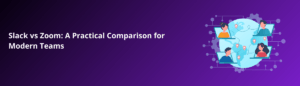 Slack vs Zoom