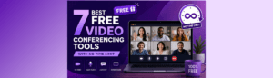 Free Video Conferencing Tools