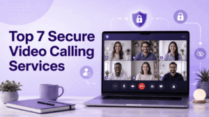Secure Video Calling Services