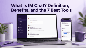 What Is IM Chat